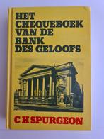 Het chequeboek van de bank des geloofs C H Spurgeon, Boeken, Godsdienst en Theologie, Christendom | Protestants, Ophalen of Verzenden