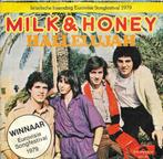 Milk and Honey-Hallelujah, Gebruikt, 7 inch, Single, Ophalen of Verzenden