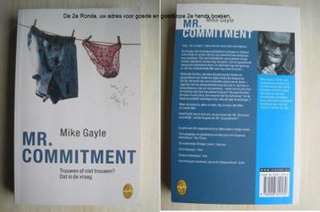 233 - Mr. Commitment - Mike Gayle beschikbaar voor biedingen
