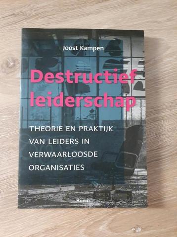 Joost Kampen - Destructief leiderschap beschikbaar voor biedingen