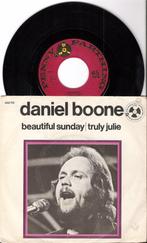 Daniel boone - beautiful sunday, Pop, Ophalen of Verzenden, 7 inch, Zo goed als nieuw