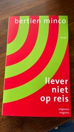 Bertien Minco - Liever niet op reis, Ophalen of Verzenden, Nieuw, Bertien Minco