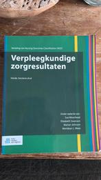 Verpleegkundige zorgresultaten – 4e herziene druk (NOC), Boeken, Ophalen of Verzenden, Zo goed als nieuw, Overige wetenschappen