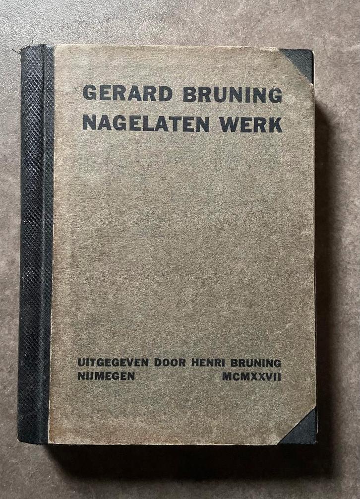 Nagelaten werk - Gerard Bruning, Boeken, Literatuur, Gelezen, Nederland, Ophalen of Verzenden