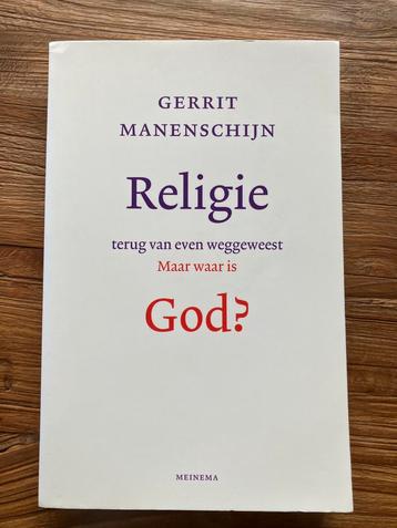 G. Manenschijn - Religie terug van even weggeweest beschikbaar voor biedingen