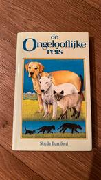 De ongelooflijke reis - Sheila Bunford, Ophalen of Verzenden, Gelezen, Fictie