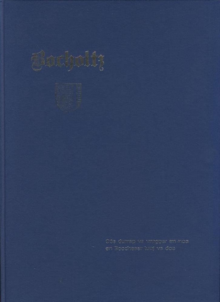 Bocholz; oos durrep va vrugger en noe, Boeken, Geschiedenis | Stad en Regio, Verzenden