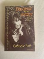 Dansend naar extase- Gabrielle Roth, Ophalen of Verzenden, Zo goed als nieuw