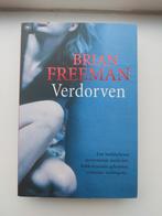 Verdorven – Brian Freeman, Boeken, Ophalen of Verzenden, Zo goed als nieuw
