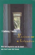 Rodney Smith - Lessen voor de levenden - 2000, Boeken, Esoterie en Spiritualiteit, Rodney Smith, Ophalen of Verzenden, Zo goed als nieuw
