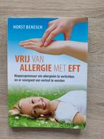 H. Benesch - Vrij van allergie met EFT, Ophalen of Verzenden, Zo goed als nieuw, H. Benesch