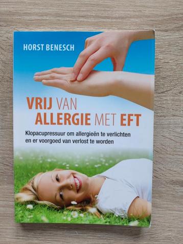 H. Benesch - Vrij van allergie met EFT beschikbaar voor biedingen