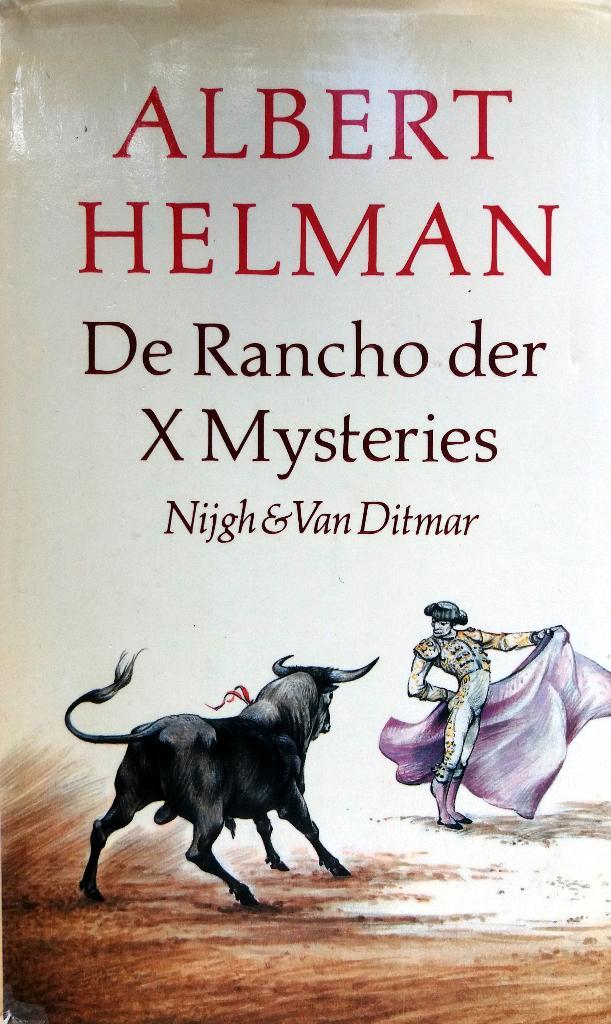 Albert Helman - De Rancho der X Mysteries, Boeken, Literatuur, Gelezen, Nederland, Ophalen of Verzenden