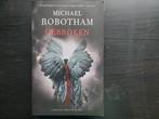 Michael Robotham - Gebroken, Ophalen of Verzenden, Gelezen, Michael Robotham