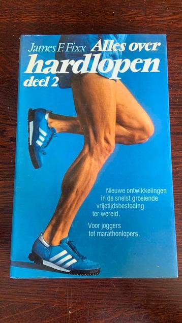 James F. Fixx - Alles over hardlopen deel 2 beschikbaar voor biedingen