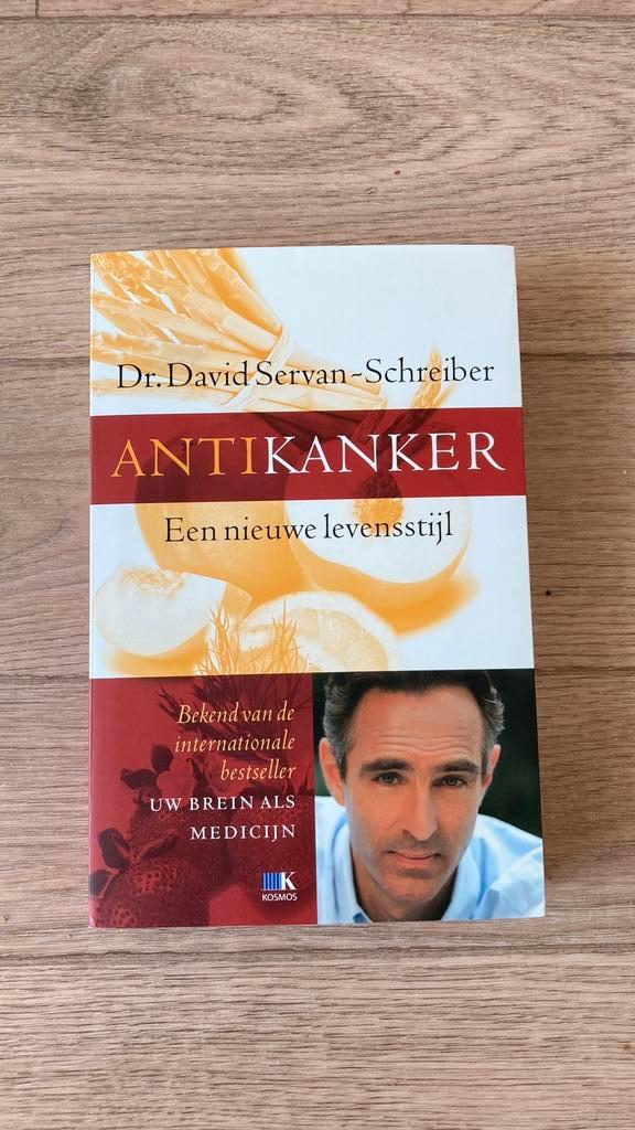 David Servan-Schreiber - Antikanker, Boeken, Gezondheid, Dieet en Voeding, Zo goed als nieuw, Ophalen of Verzenden
