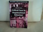 Critical cases in organisational behaviour, Ophalen of Verzenden, Zo goed als nieuw, Management