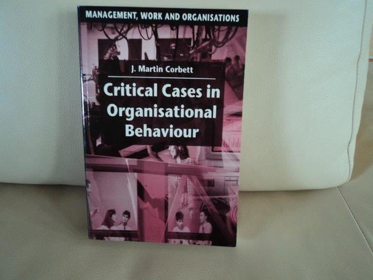 Critical cases in organisational behaviour, Boeken, Economie, Management en Marketing, Zo goed als nieuw, Management, Ophalen of Verzenden