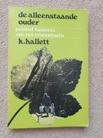 De alleenstaande ouder, Ophalen of Verzenden, Gelezen