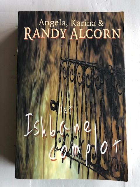Randy Alcorn - Het Ishbane complot, Boeken, Romans, Zo goed als nieuw, Amerika, Ophalen of Verzenden