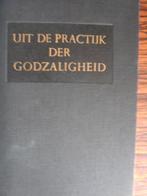 Uit de practijk der Godzaligheid. Dr. J.G. Woelderink., Christendom | Protestants, Ophalen of Verzenden, Zo goed als nieuw, Dr. J.G. Woelderink