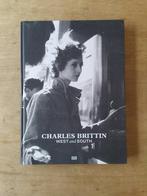 Charles Brittin West and South - Zwart wit fotografie boek, Boeken, Kunst en Cultuur | Fotografie en Design, Fotografen, Ophalen of Verzenden