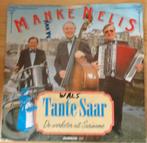 Manke Nelis > Tante Saar, Gebruikt, 7 inch, Single, Ophalen of Verzenden