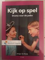 Kijk op Spel - Drama voor de PABO, Boeken, Ophalen of Verzenden, Zo goed als nieuw, HBO