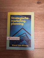 Karel Jan Alsem - Strategische marketingplanning, Ophalen of Verzenden, Karel Jan Alsem, Management, Zo goed als nieuw