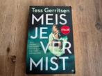 Tess Gerritsen/ Meisje vermist, Ophalen of Verzenden, Gelezen