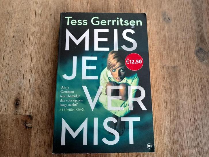 Tess Gerritsen/ Meisje vermist, Boeken, Thrillers, Gelezen, Ophalen of Verzenden