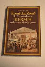 De Amsterdamse kermis in de negentiende eeuw., Boeken, Ophalen, Zo goed als nieuw, Europa