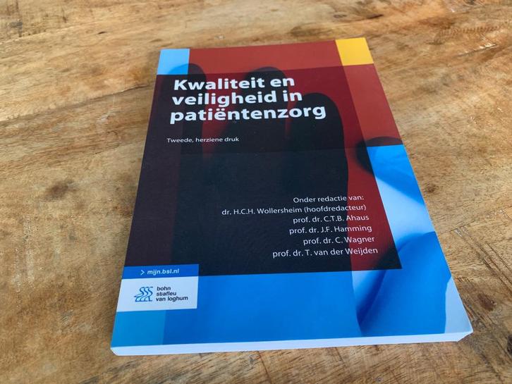 Kwaliteit en veiligheid in patiëntenzorg - 9789036823593, Boeken, Studieboeken en Cursussen, Zo goed als nieuw, HBO, Ophalen of Verzenden