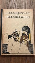 Heerschersmacht en heerscherszonde. Uit 1940, Antiek en Kunst, Ophalen of Verzenden, Diverse auteurs