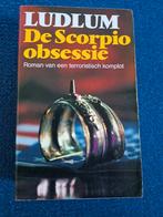 Ludlum Robert.  De Scorpio Obsessie., Boeken, Thrillers, Ophalen of Verzenden, Gelezen, Nederland