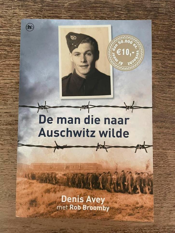 Denis Avey - De man die naar Auschwitz wilde, Boeken, Oorlog en Militair, Overige onderwerpen, Ophalen of Verzenden
