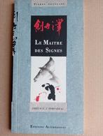 Le Maître des Signes - Pierre Aroneanu, Ophalen of Verzenden