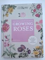 The Kew gardener's guide to growing roses tuinboek OPHALEN, Ophalen, Gelezen