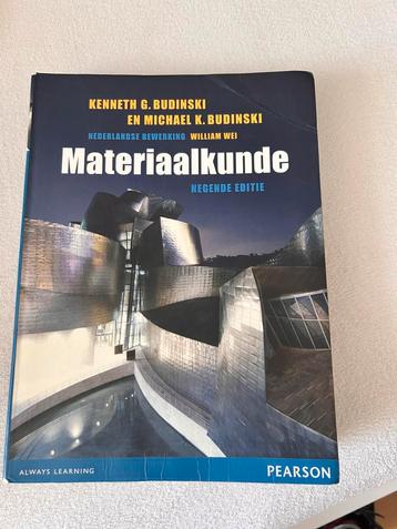 Materiaalkunde Kenneth G.Budinski en Michael K.Budinski beschikbaar voor biedingen