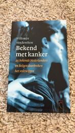 W. van Benthem - Bekend met kanker, Boeken, Dieet en Voeding, Nieuw, Ophalen of Verzenden, W. van Benthem
