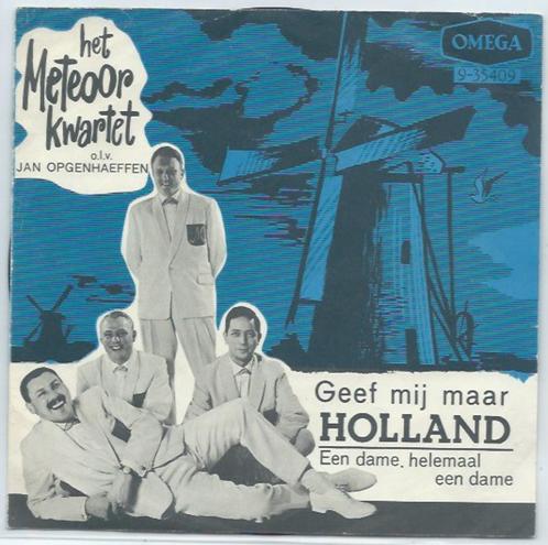 Het Meteoor Kwartet- Geef ij maar Holland, Cd's en Dvd's, Vinyl | Nederlandstalig, Gebruikt, Levenslied of Smartlap, Overige formaten