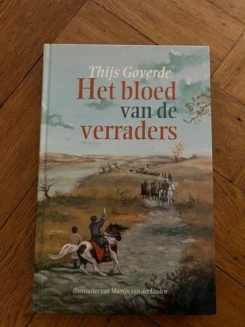 Thijs Goverde - Het bloed van de verraders beschikbaar voor biedingen