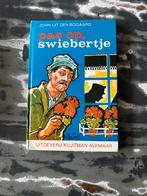 Pas op, Swiebertje - John Uit den Bogaard, Ophalen of Verzenden, Gelezen, Nederland