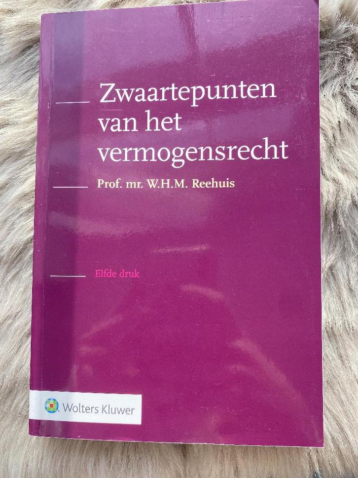 Zwaartepunten van het vermogensrecht - Reehuis, elfde druk, Boeken, Studieboeken en Cursussen, Zo goed als nieuw, WO, Alpha, Ophalen of Verzenden