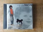 CD Robert Long - Vroeger of later, Ophalen of Verzenden, Zo goed als nieuw, Pop