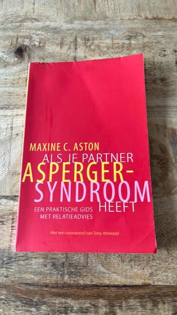 M.C. Aston - Als je partner Asperger-syndroom heeft beschikbaar voor biedingen