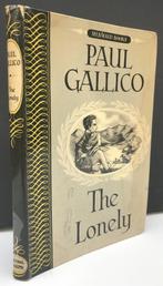 Gallico, Paul - The Lonely  (1953), Boeken, Ophalen of Verzenden, Zo goed als nieuw