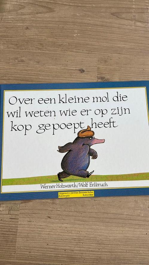 Over een kleine mol die wil weten wie er op zijn kop gepoept, Boeken, Prentenboeken en Plaatjesalbums, Zo goed als nieuw, Ophalen of Verzenden