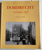 Dordrecht - Dordrecht verleden tijd, Boeken, Ophalen of Verzenden, 20e eeuw of later, Gelezen