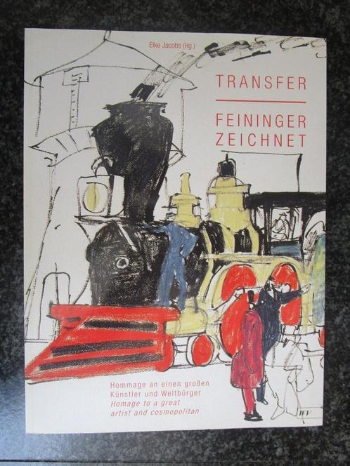 kunst boek treinen - Transfer / Feininger Zeichnet, Boeken, Kunst en Cultuur | Beeldend, Gelezen, Schilder- en Tekenkunst, Ophalen of Verzenden